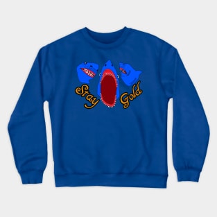 Stay Gold Singing Shark Puppet Crewneck Sweatshirt